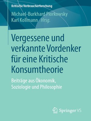 cover image of Vergessene und verkannte Vordenker für eine Kritische Konsumtheorie